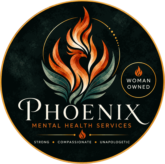 Phoenix Mental Health Services — strong, compassionate, unapologetic