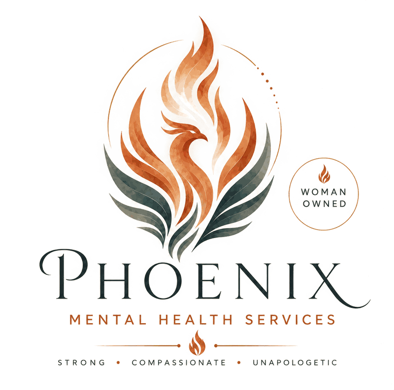 Phoenix Mental Health Services — strong, compassionate, unapologetic